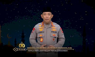 Kapolri: Selamat Menjalankan Ibadah Puasa, Momentum Berlomba-Lomba Dalam Kebaikan
