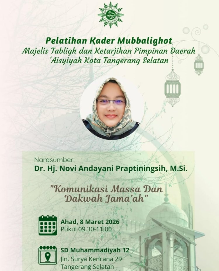 Dosen FISIP UHAMKA Jadi Narasumber Pelatihan Muballighat ‘Aisyiyah Tangerang Selatan