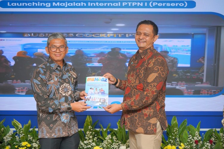 Kawal Program Perusahaan, PTPN I Resmi Luncurkan Majalah ‘OneMagz’